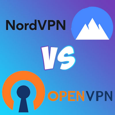 OpenVPN vs NordVPN – Comparison review