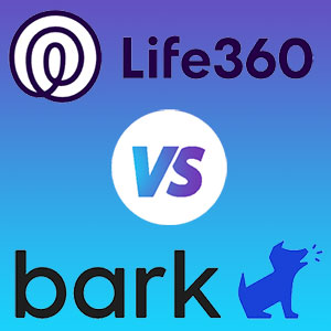 Bark vs Life360